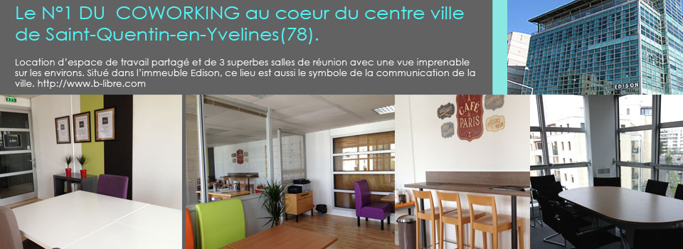 B-libre Coworking SQY - Conseil Départemental Des Yvelines